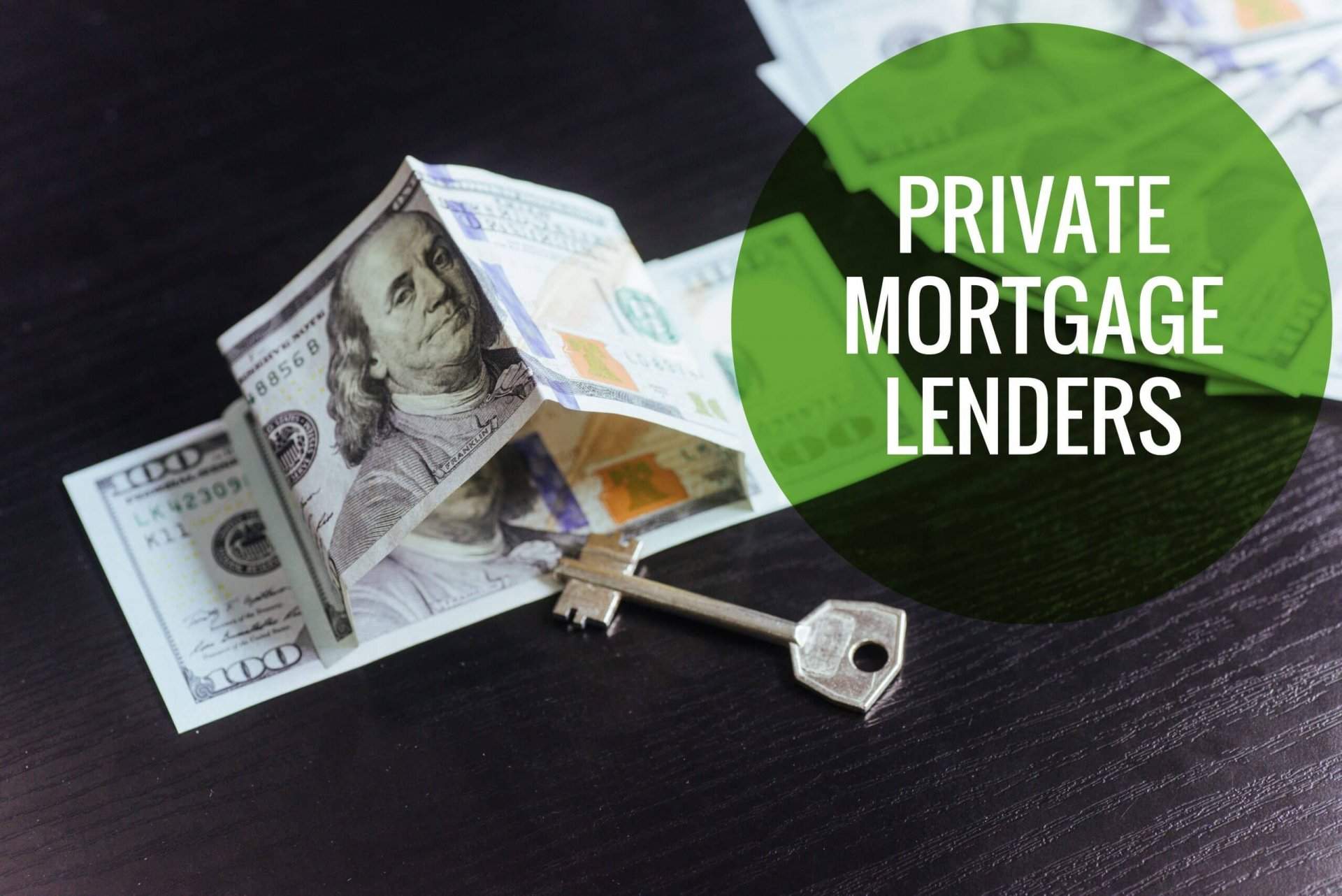 Private Mortgage Lenders: A Unique and Valuable Alternative to Banks