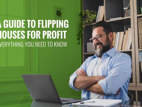 A Guide To Flipping Houses For Profit