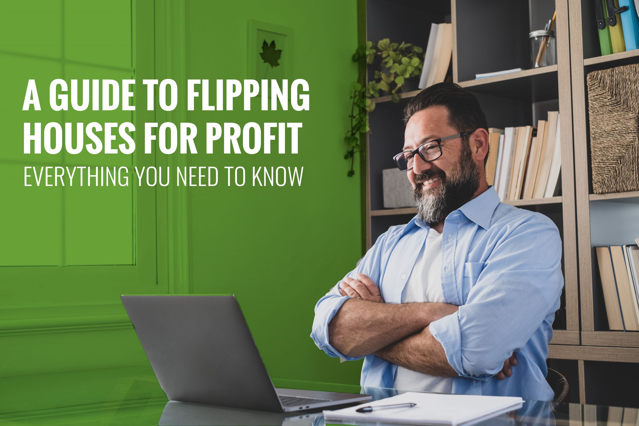 A Guide to Flipping Houses for Profit