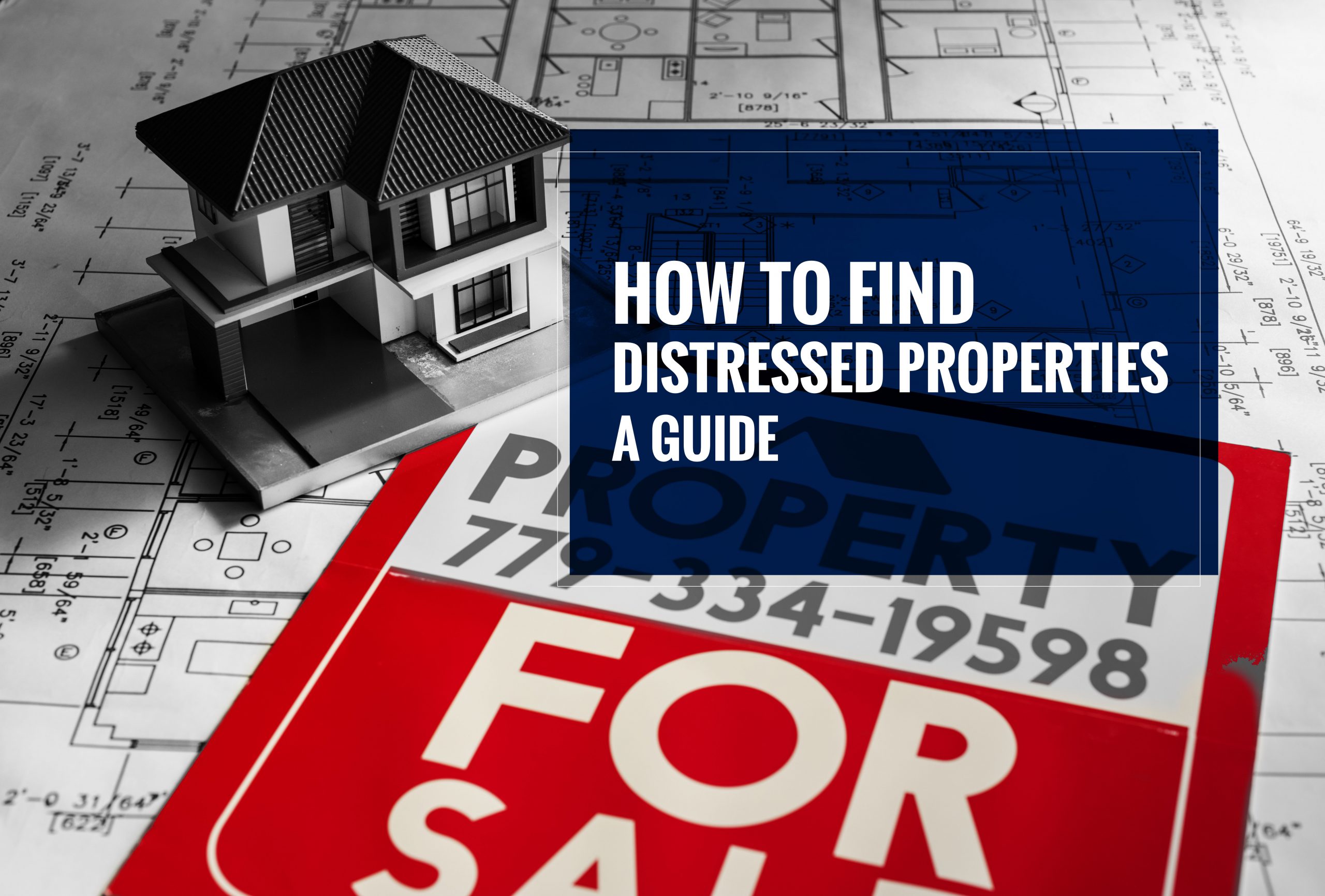 How to Find Distressed Properties