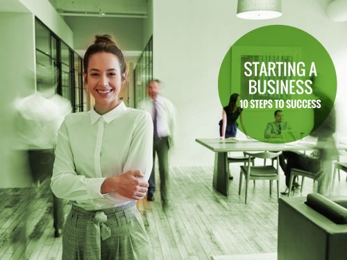 Starting A Business: 10 Steps To Success